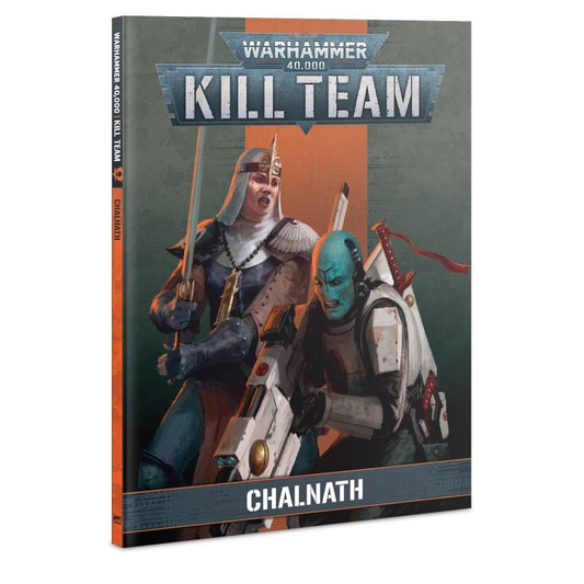 WH KILL TEAM CODEX CHALNATH - 102-07